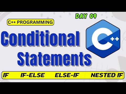 C++ Control Structures If Else Statement || C++ Tutorials for Beginners#9