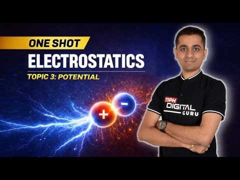 Electric Potential in One Shot ⚡ | JEE/NEET 2026 | Full Chapter Crash Course