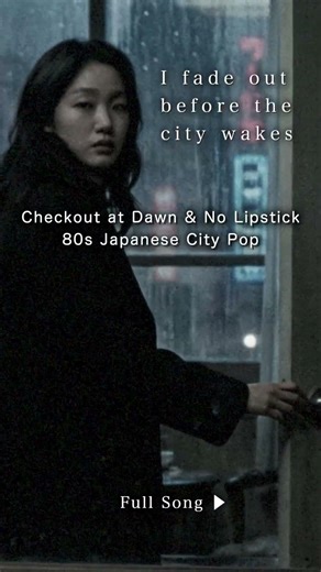 Checkout at Dawn & No Lipstick | 80s Japanese City Pop