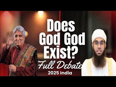Does God Exist? Full Debate: Javed Akhtar vs Mufti Shamail Nadwi | New Delhi, India 2025