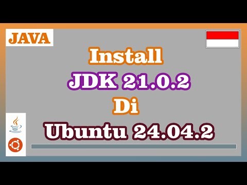 Install Java Development Kit 21.0.2 on Ubuntu 24.04.2