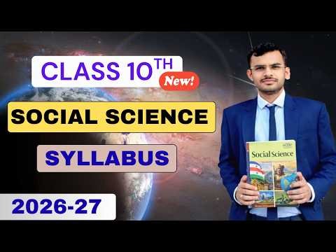 CBSE Class 10th SOCIAL SCIENCE Syllabus 2026-27 ll Krishna Sahu ll No Syllabus Change