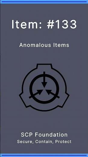 SCP Foundation | Anomalous Items | 133