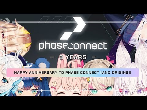 [Anniversary] 3 Years of Phase Connect! - Origins Collab