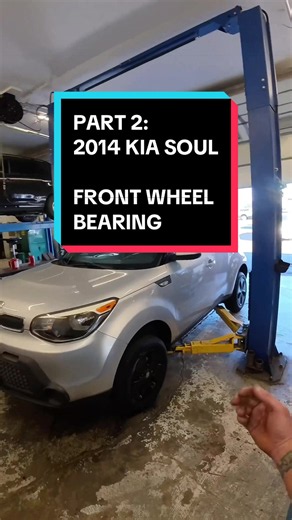2014 Kia Soul | Front Wheel Bearing Replacement #kia #kiasoul #wheelbearing #mechanic #automotive
