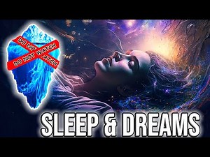 The Sleep & Dreams Iceberg Explained [FULL]