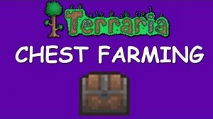 Terraria - Chest Farming