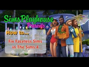 How to Fix Faceless Sims: Sims 4 💻👨👩