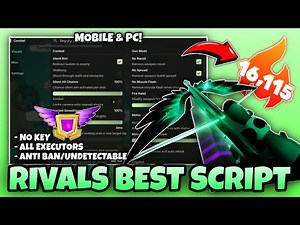 Rivals Script NO KEY - Silent Aim, Anti Ban, Easy Rank, WallBang, No Recoil, Fast Fire & More 2026!