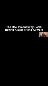 The Real Productivity Hack: Having A Best Friend At Work | Vanessa Van Edwards