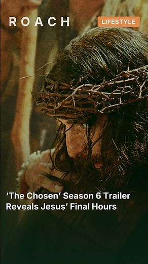‘The Chosen’ Season 6 Trailer Reveals Jesus’ Final Hours #shorts