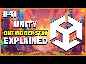 UNITY C# GAME DEVELOPMENT - OnTriggerStay Explained | 2025 Beginner Course | EP 41
