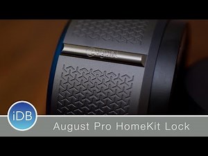 August Pro HomeKit Connected Smart Lock - Review