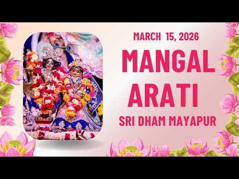 Mangal Arati Sri ISKCON Mayapur | March 15, 2026