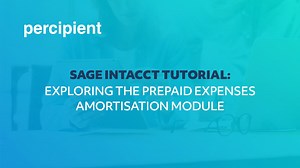 Sage Intacct Tutorial I Exploring the Prepaid Expenses Module