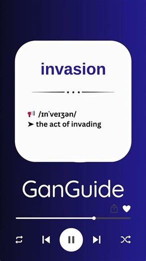 B2 English Word: INVASION | Meaning & Pronunciation