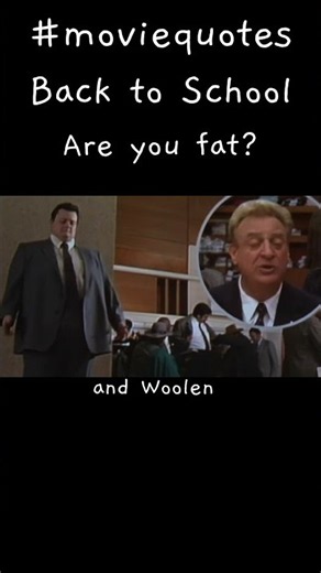 Are you fat? #moviequotes #backtoschool #rodneydangerfield #tallandfat #shorts