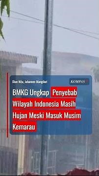 BMKG Ungkap Penyebab Wilayah Indonesia Masih Hujan Meski Masuk Musim Kemarau #short