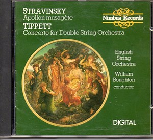Stravinsky, Michael Tippett, English String Orchestra, William Boughton - Stravinsky: Apollon Musagete / Tippett: Concerto For Double String Orchestra