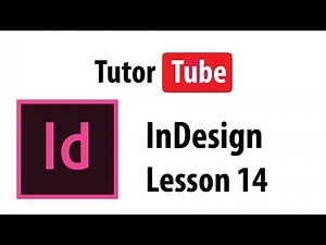 InDesign Tutorial - Lesson 14 - Page Numbering and Setting Page Number Start Points