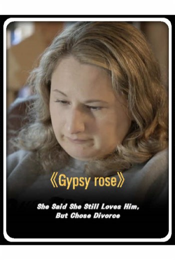 She Said She Still Loves Him, But Chose Divorce#GypsyRoseBlanchard #LifeAfterLockUp #ControversialCases #usa #TrueCrimeTok