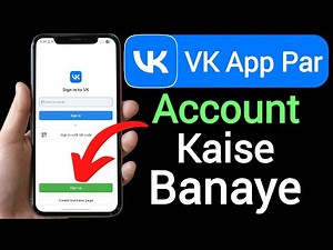 VK App ki id kaise Banaye || VK account kaise banaye || How to Create VK Account