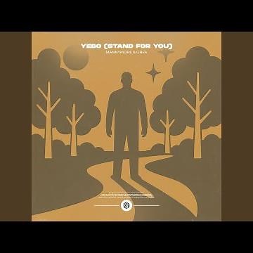 Yebo (Stand for You)