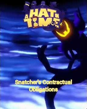 Snatcher's Contractiual Obligations, Hat in Time