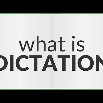 Dictation | meaning of Dictation