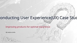 UX Case Studies
