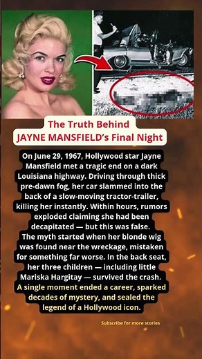 The Truth Behind Jayne Mansfield’s Final Night