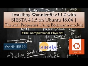 Installing Wannier90 v3.1.0 with SIESTA 4.1.5 on Ubuntu 18.04