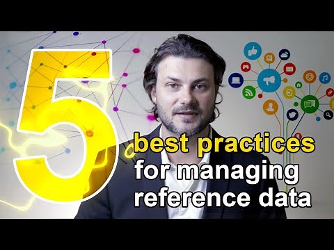 5 Best Practices for Managing Reference Data #referencedata