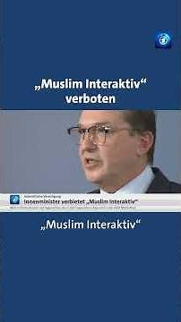 Verbot von „Muslim Interaktiv“