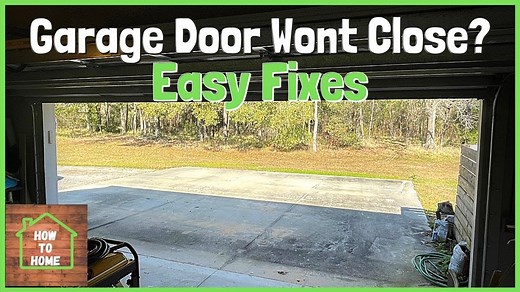 7.1K views · 48 reactions | Garage Door Wont Close? 4 Easy Fixes and Reasons Why the Garage Door Is Not Closing | How To Home | Facebook