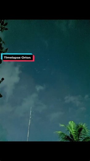 3 stars aligned #orion #astrophotography #fyp #timelapse #aesthetic #vibes #foruyou #universe #astronomy #fypp