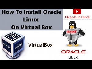 How To Install Oracle Linux 6.8 on VirtualBox | IN HINDI