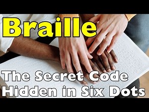 How Does Braille Work? The Language of the Blind
