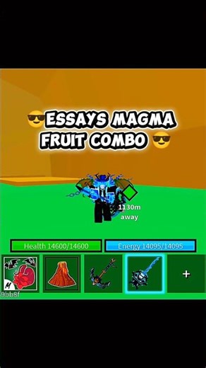 essays magma fruit combo 😎 #roblox #bloxfurit #bloxfruits #freefire #fypシ゚viral #growagarden #fypシ