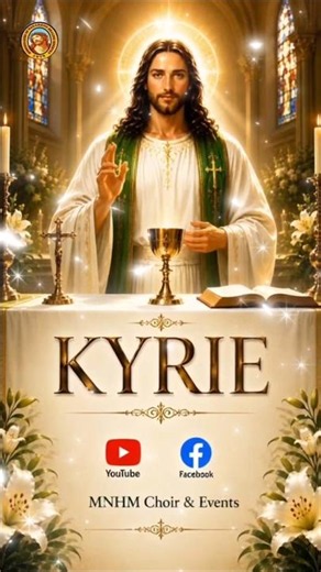 Kyrie (Kyrie Eleison) – Lord, Have Mercy | Sacred Catholic Liturgical Hymn | by MNHM Choir