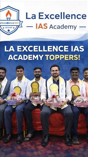 UPSC CSE 2025 Toppers| La Excellence IAS Academy