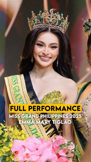 2.6M views · 79K reactions | FULL PERFORMANCE: Miss Grand Philippines 2025 from Pampanga, Emma Mary Tiglao | Pageant Talk | Facebook