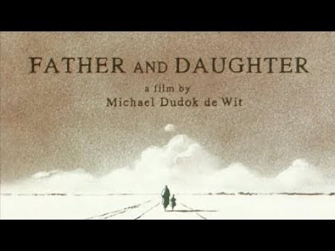 Father and Daughter (2000 Dutch animated short film)