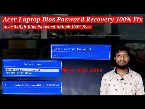 Acer Laptop Bios Password Recovery, How to unlock Acer Laptop Bios 8-digit Password unlock 100% free