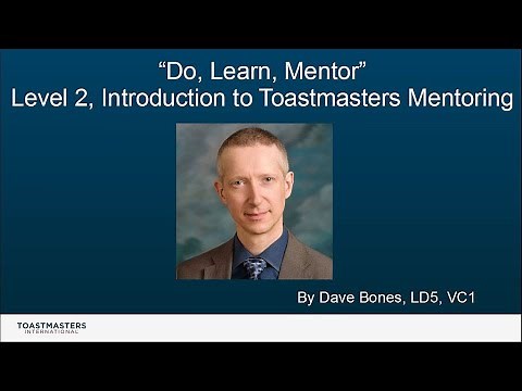 Pathways Mentor Program: Introduction to Toastmasters Mentoring, Level 2 Project