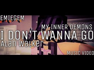 I Don't Wanna Go - Alan Walker - Aphmau Minecraft Music Video - My Inner Demons
