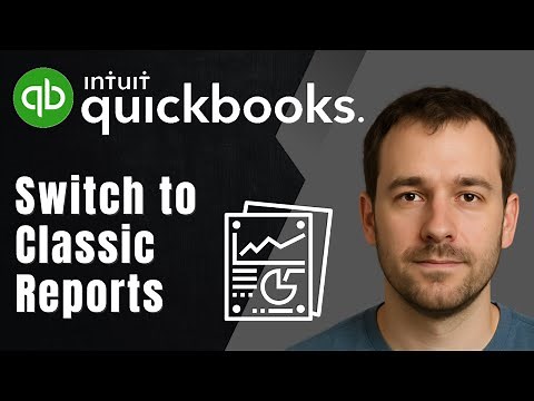 How to Switch to Classic View in QuickBooks Online Reports (2025 Tutorial)