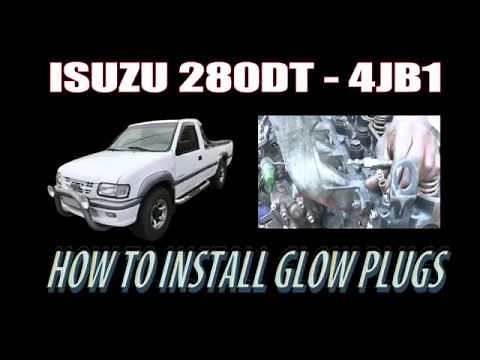 ISUZU 280DT ( 4JB1 ) - HOW TO INSTALL GLOW PLUGS