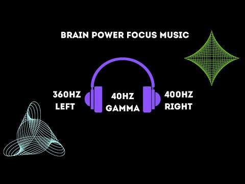 40Hz Gamma Brainwave Binaural Beats Music for Study and Super Intelligence – Brain Power Focus Music