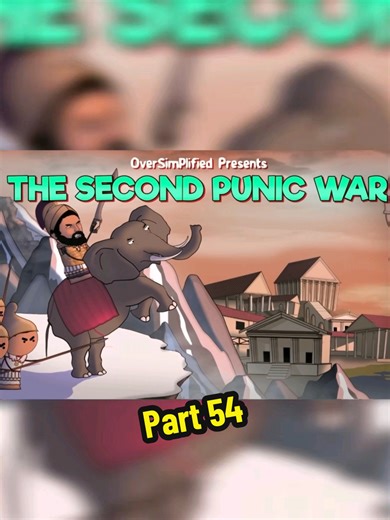 OverSimplified's The Second Punic War Part 54 Full Vid at OverSimplified on Yt #fyp #animation #history #xuhuong #xyzbca